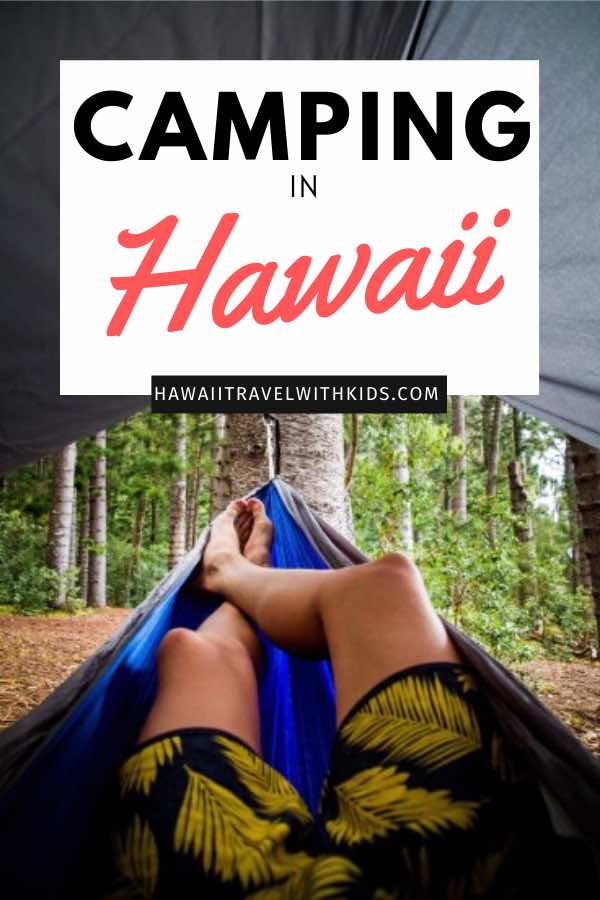 Camping in Hawaii: Tips and Advice